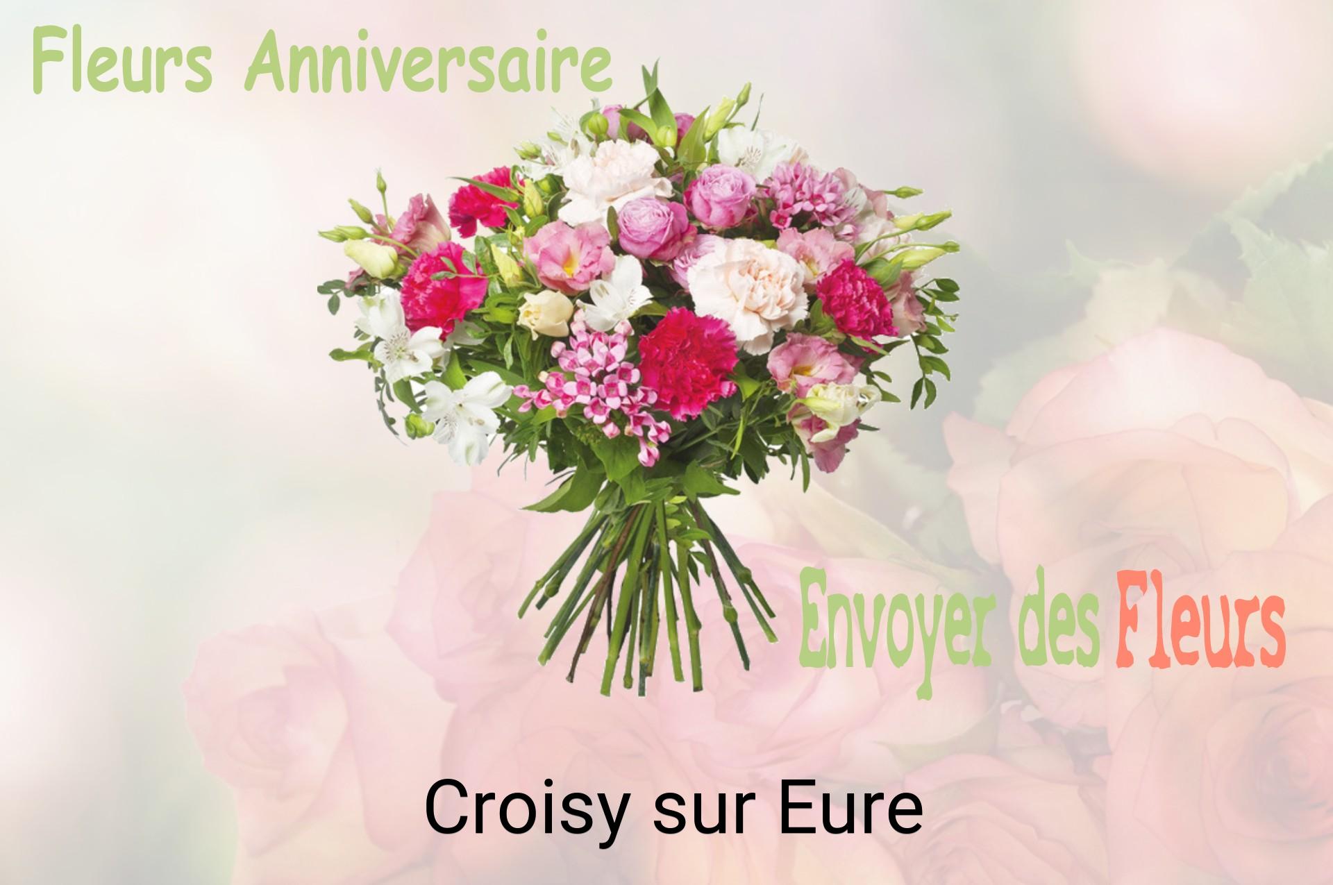 Bouquet de fleurs d’anniversaire livré à Croisy-sur-Eure